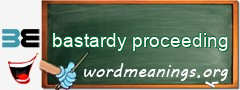 WordMeaning blackboard for bastardy proceeding